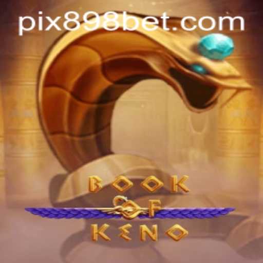 BookOfKeno: Explorando a Nova Sensação nos Jogos Online